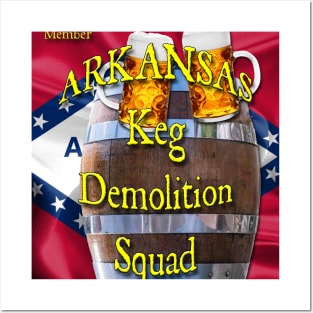 Arkansas Keg Demolition Squad Posters and Art